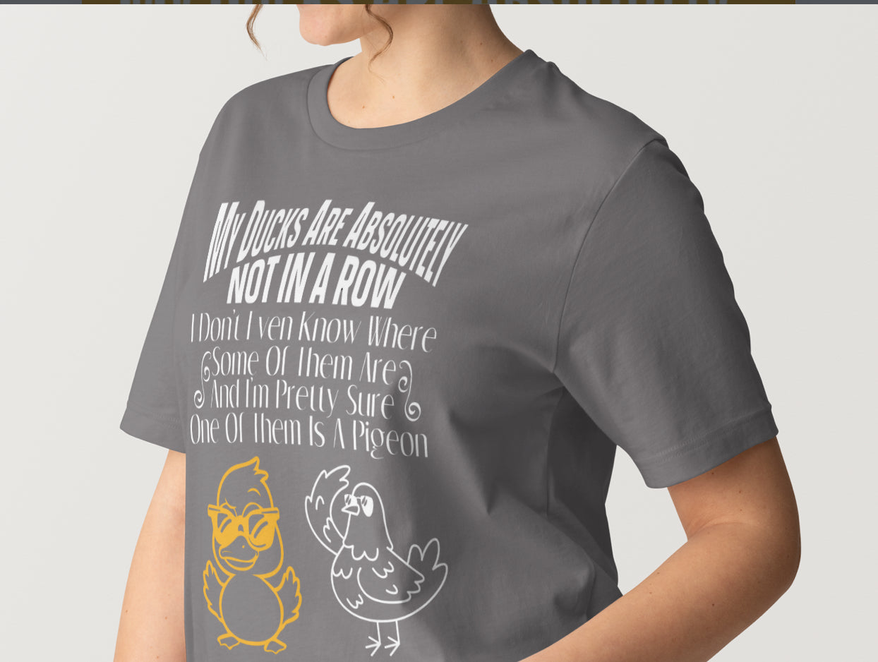 My Ducks are Absolutely Not in a Row…I’m Pretty Sure One of Them is a Pigeon